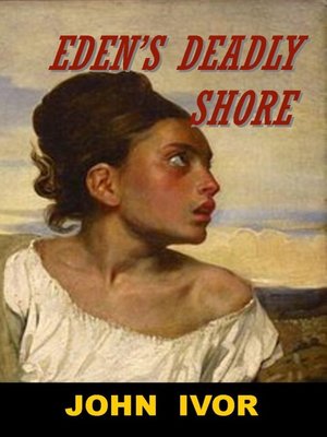 cover image of Eden's Deadly Shore